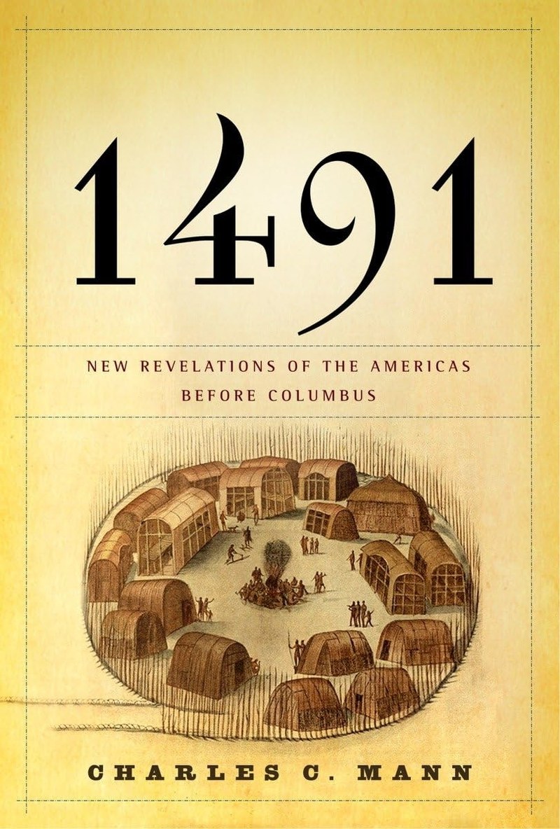 Cover of 1491: New Revelations of the Americas Before Columbus