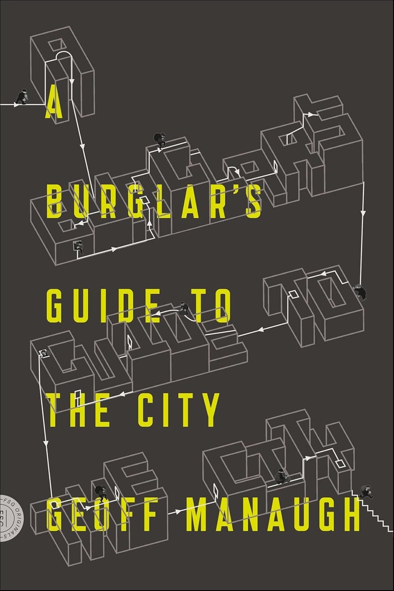 Cover of A Burglar's Guide to the City