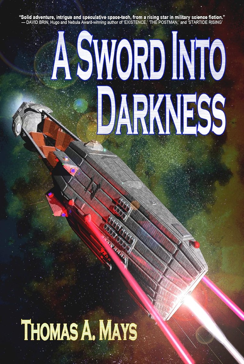 Cover of A Sword Into Darkness (The Patron Cycle Book 1)