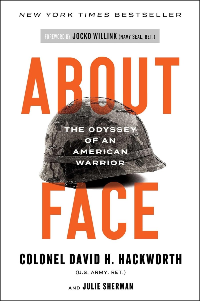 Cover of About Face: Odyssey Of An American Warrior