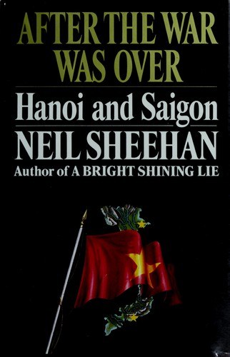 Cover of After The War Was Over: Hanoi and Saigon
