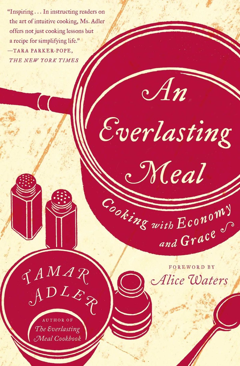 Cover of An Everlasting Meal: Cooking with Economy and Grace