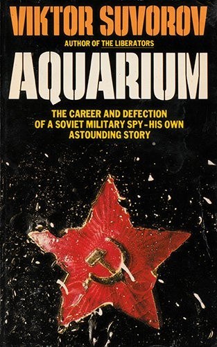 Cover of Aquarium: The Career and Defection of a Soviet Military Spy
