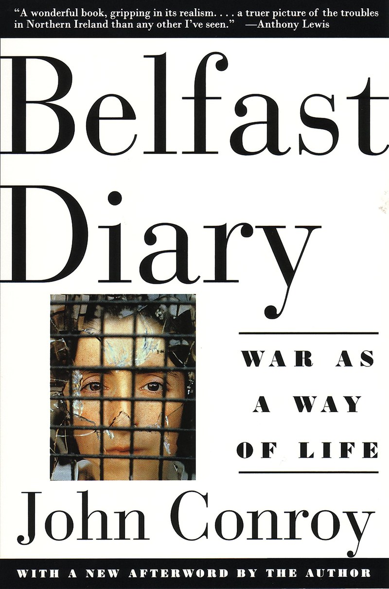 Cover of Belfast Diary: War as a Way of Life