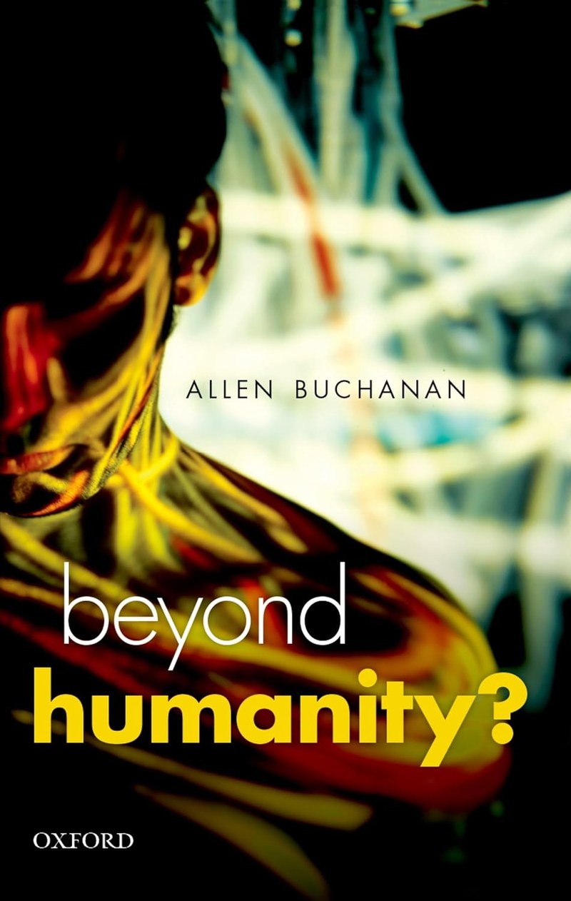 Cover of BEYOND HUMANITY?:ETHICS OF BIOMEDICAL ENHANCEMENT: The Ethics Of Biomedical Enhancement (Uehiro Series In Practical Ethics)