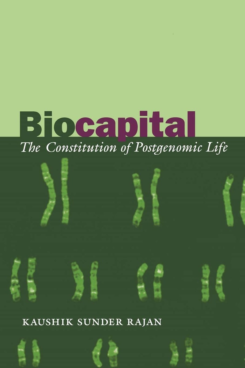 Cover of Biocapital: The Constitution of Postgenomic Life