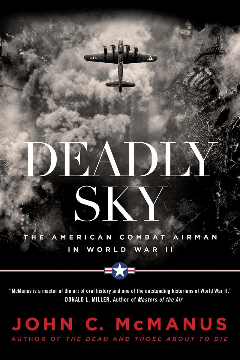 Cover of Deadly Sky: The American Combat Airman in World War II