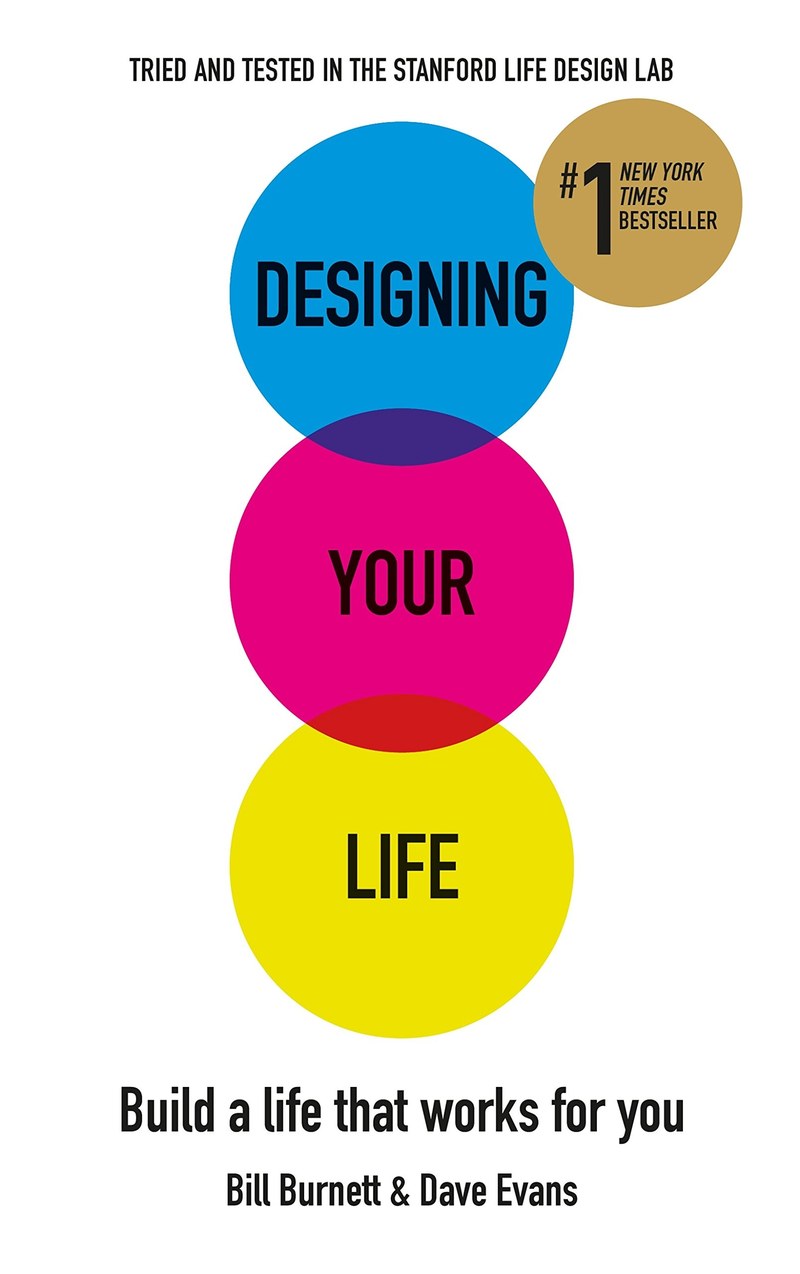 Cover of Designing Your Life: Build a Life that Works for You