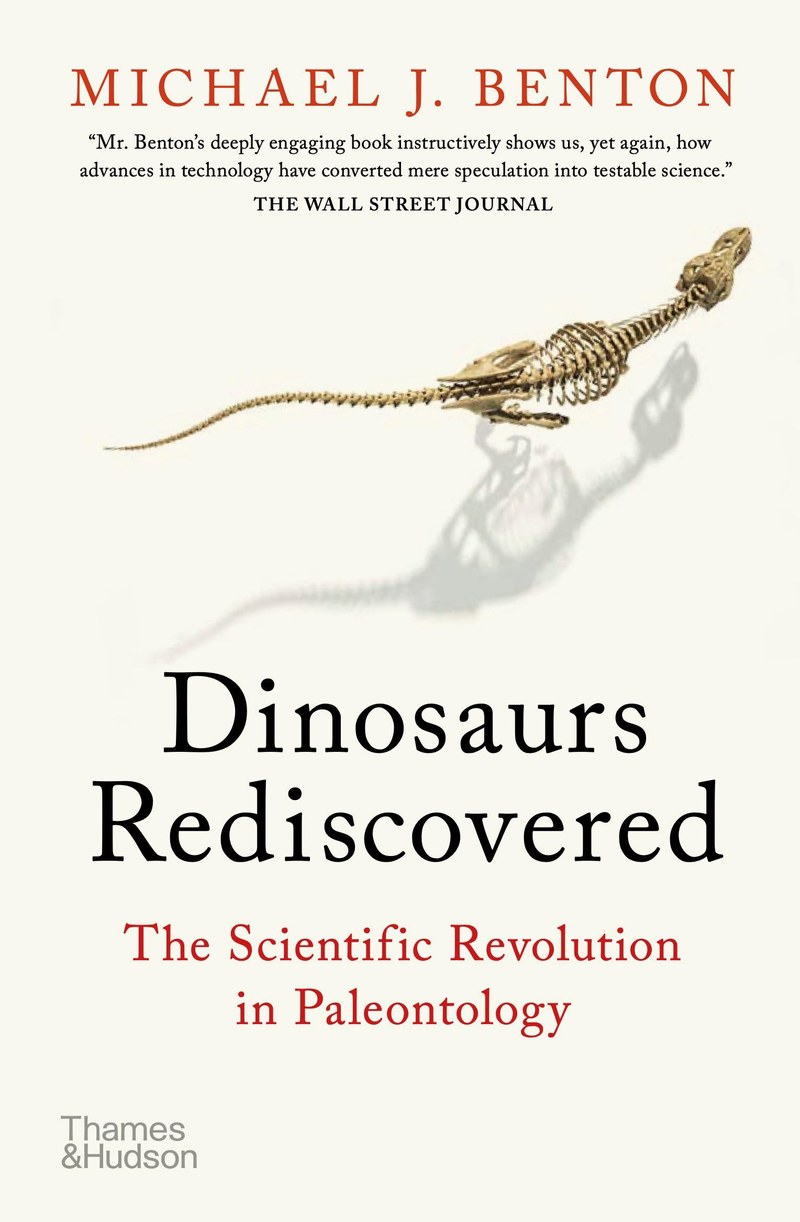Cover of Dinosaurs Rediscovered: The Scientific Revolution in Paleontology (The Rediscovered Series)