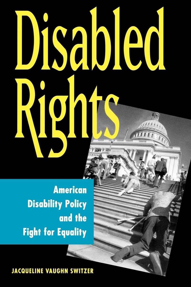 Cover of Disabled Rights: American Disability Policy and the Fight for Equality
