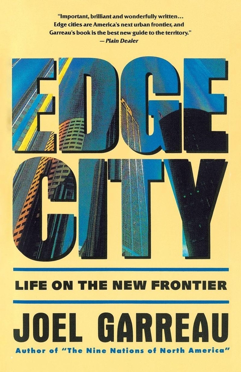 Cover of Edge City: Life on the New Frontier (Anchor Books)