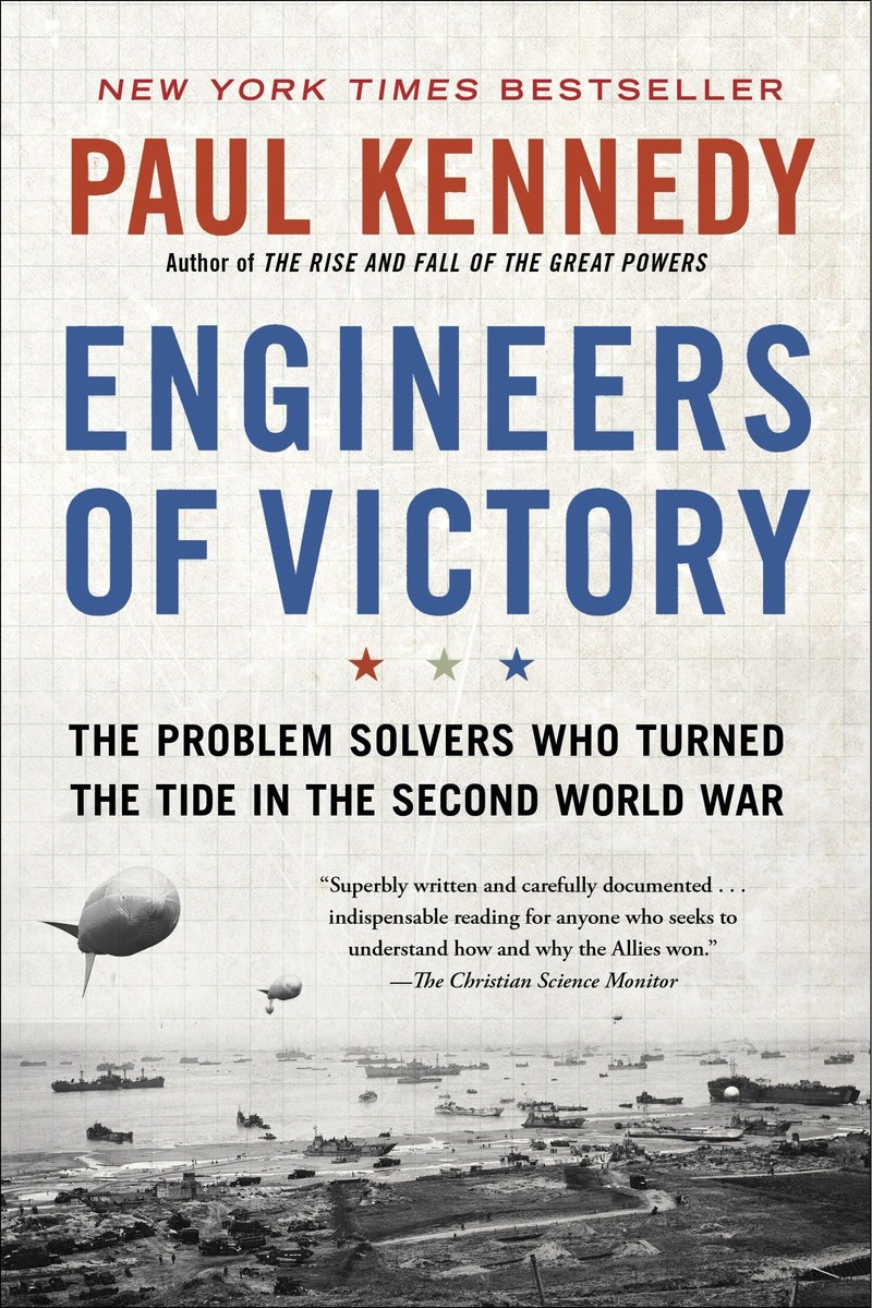 Cover of Engineers of Victory: The Problem Solvers Who Turned The Tide in the Second World War