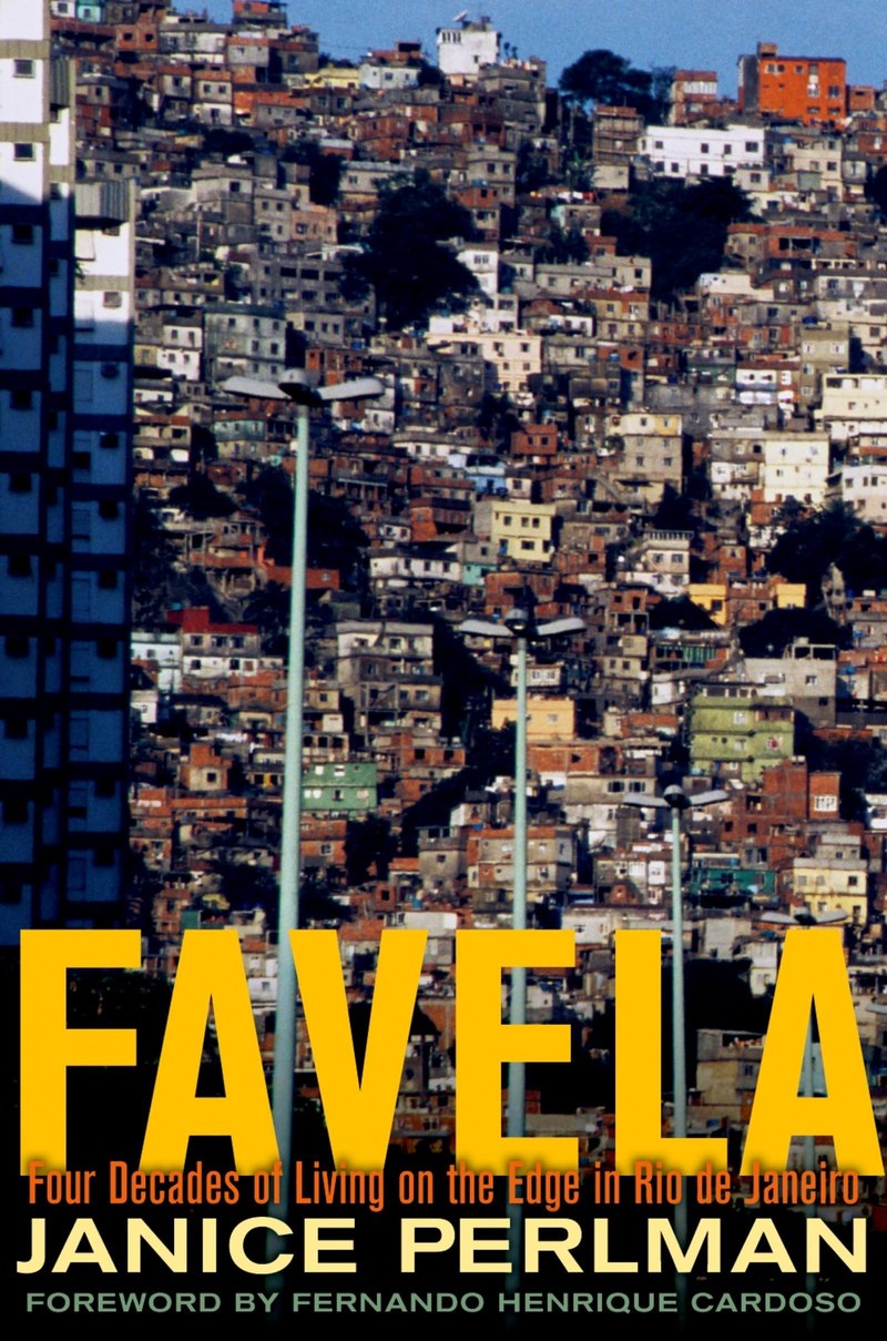 Cover of Favela: Four Decades of Living on the Edge in Rio de Janeiro