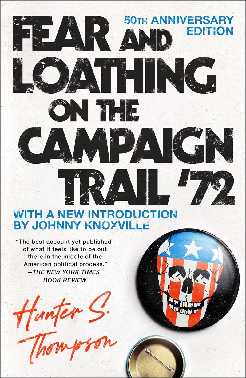 Cover of Fear and Loathing: On the Campaign Trail '72