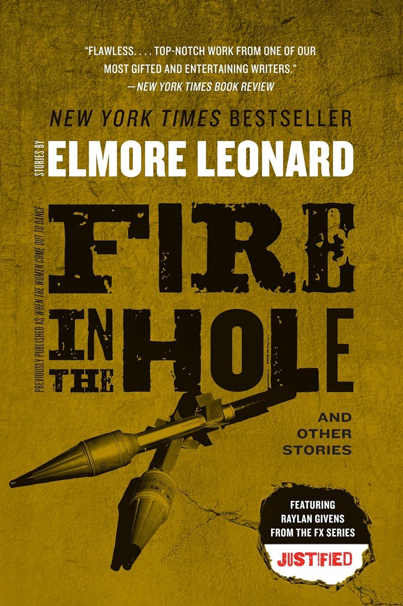 Cover of Fire in the Hole (Raylan Givens, #2.5)