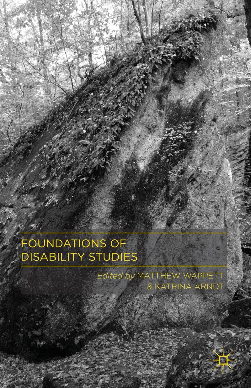 Cover of Foundations of Disability Studies