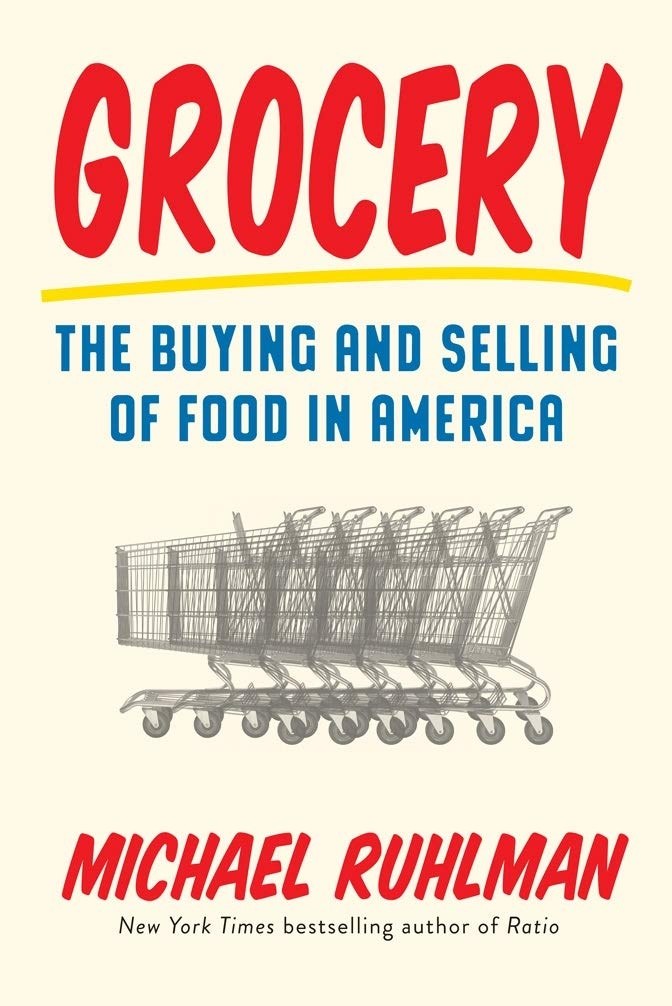Cover of Grocery: The Buying and Selling of Food in America