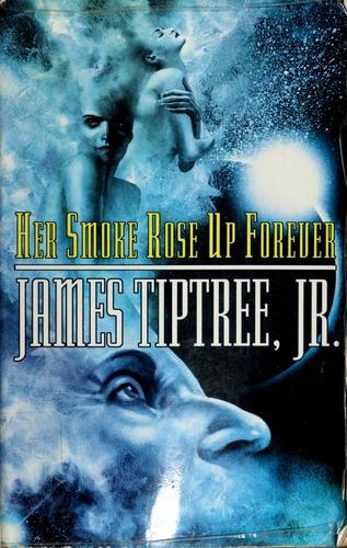 Cover of Her Smoke Rose Up Forever