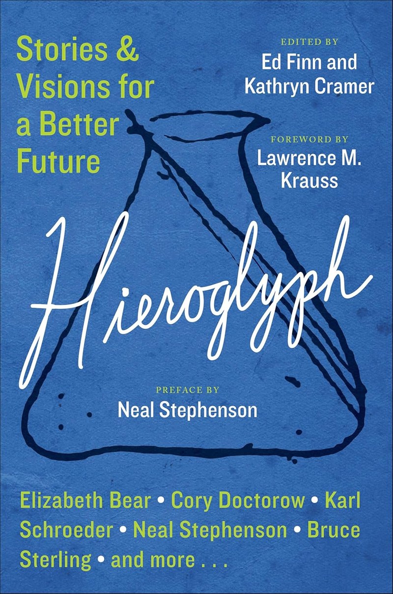 Cover of Hieroglyph: Stories and Visions for a Better Future