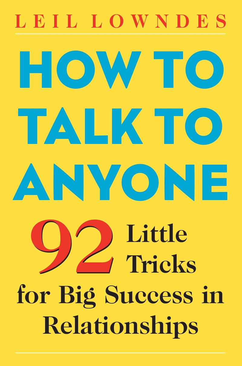 Cover of How to Talk to Anyone: 92 Little Tricks for Big Success in Relationships