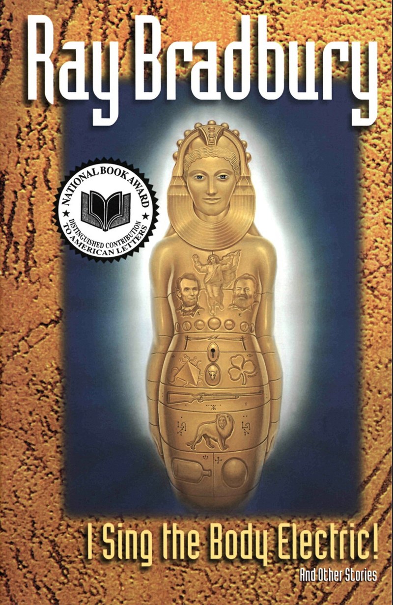Cover of I Sing the Body Electric! and Other Stories