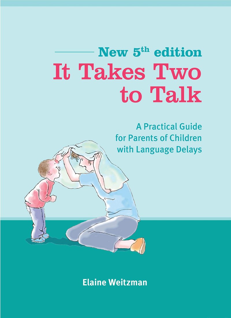 Cover of It Takes Two to Talk: A Practical Guide For Parents of Children With Language Delays