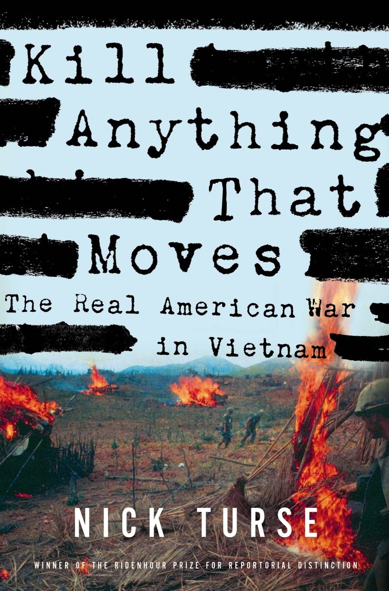Cover of Kill Anything That Moves: The Real American War in Vietnam (American Empire Project)