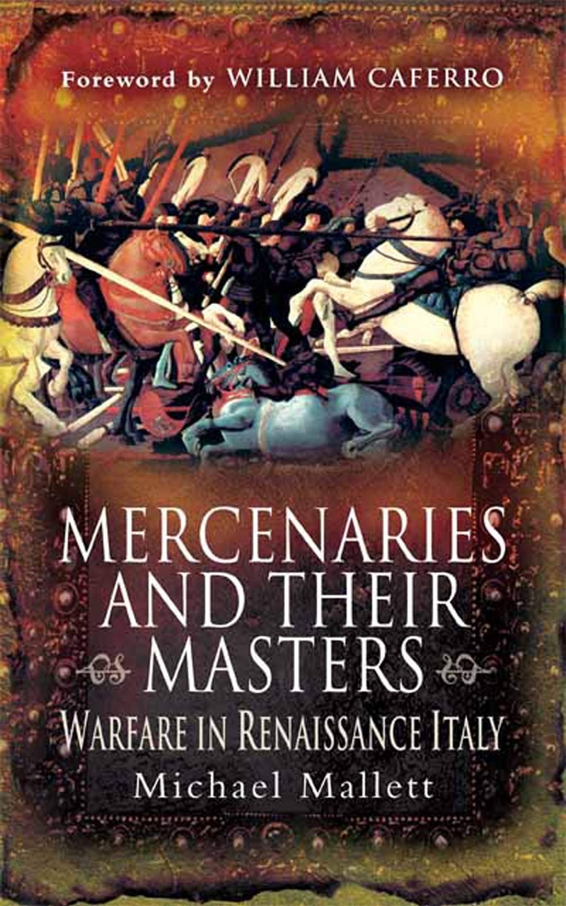 Cover of Mercenaries and their Masters: Warfare in Renaissance Italy