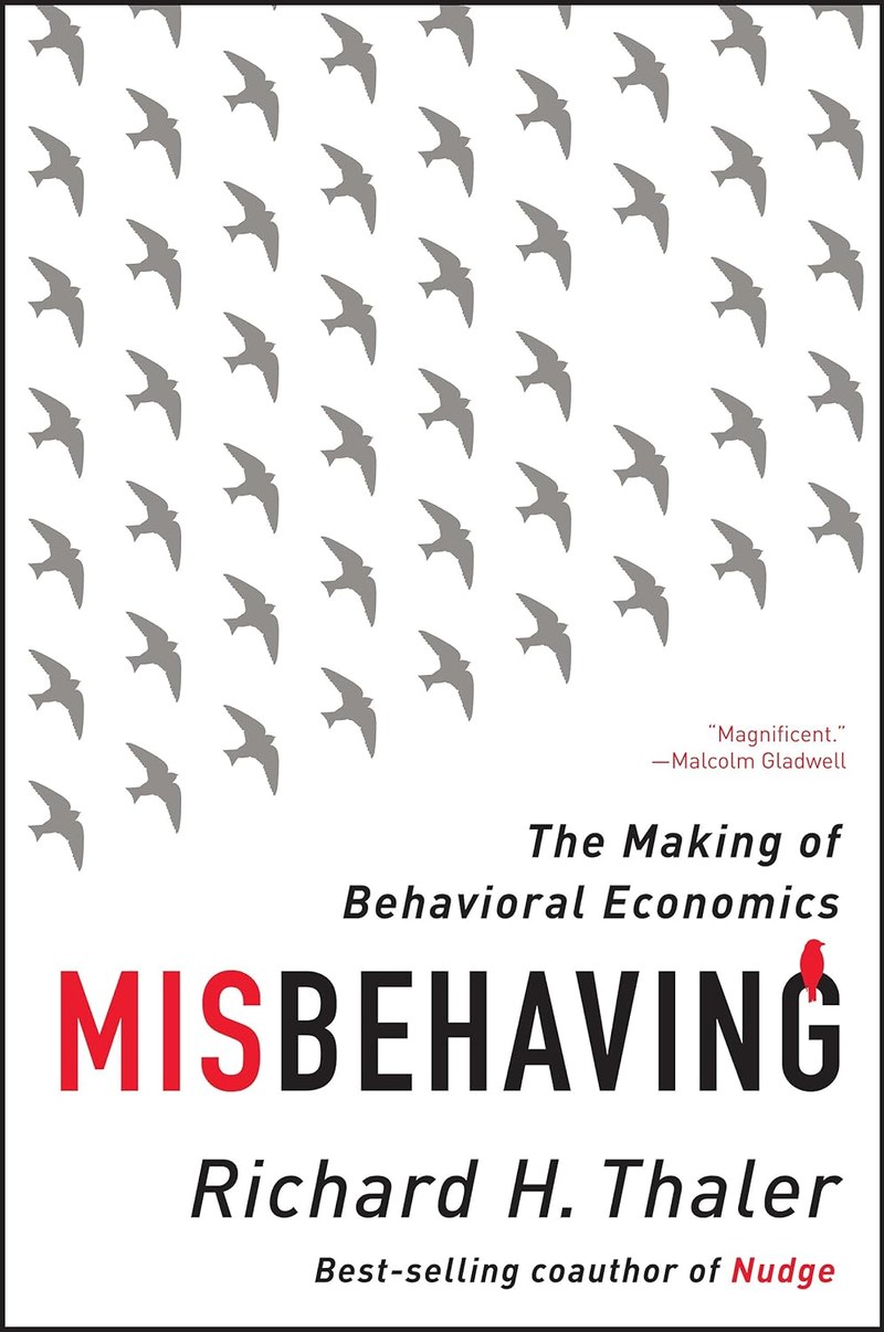 Cover of Misbehaving: The Making of Behavioral Economics
