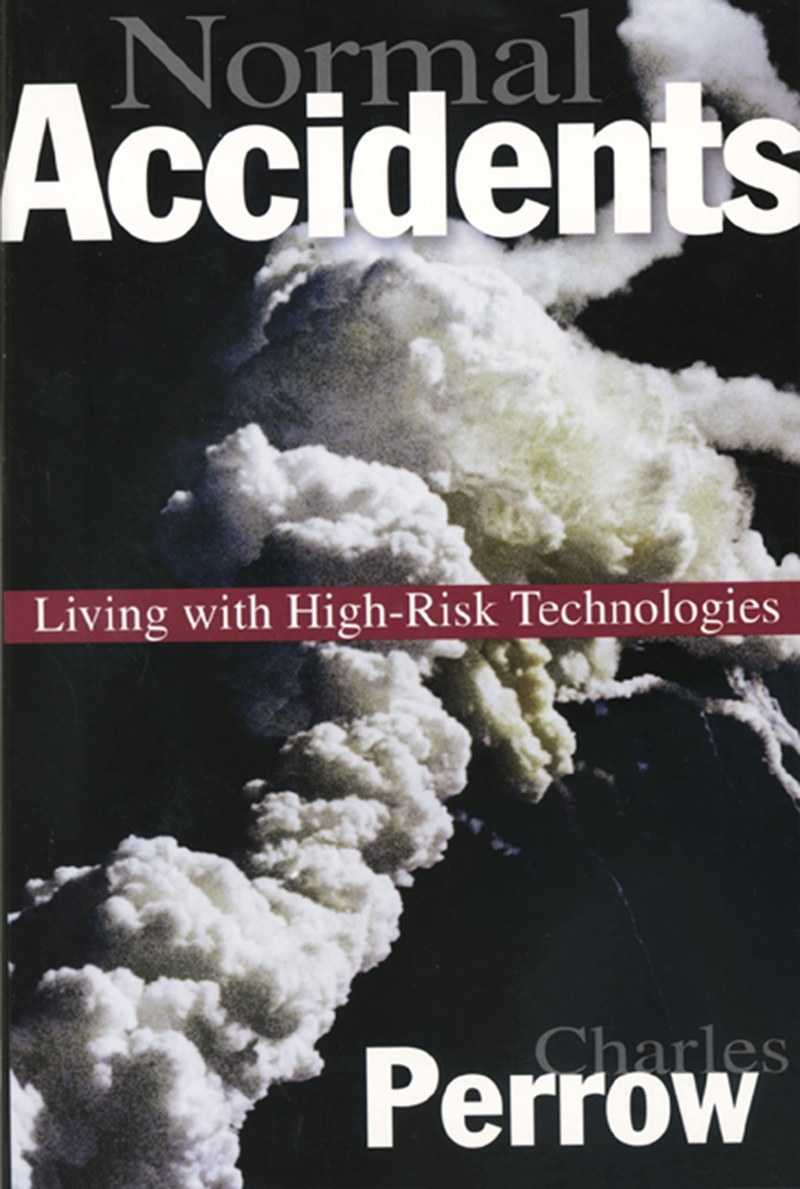Cover of Normal Accidents: Living with High-Risk Technologies