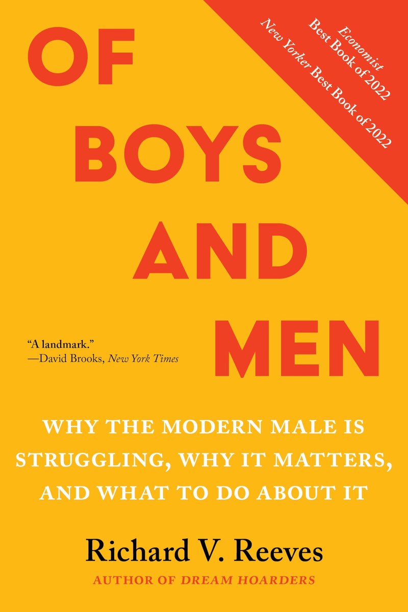Cover of Of Boys and Men: Why the Modern Male Is Struggling, Why It Matters, and What to Do About It