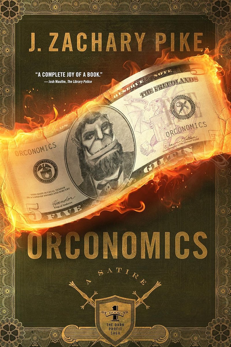 Cover of Orconomics: A Satire