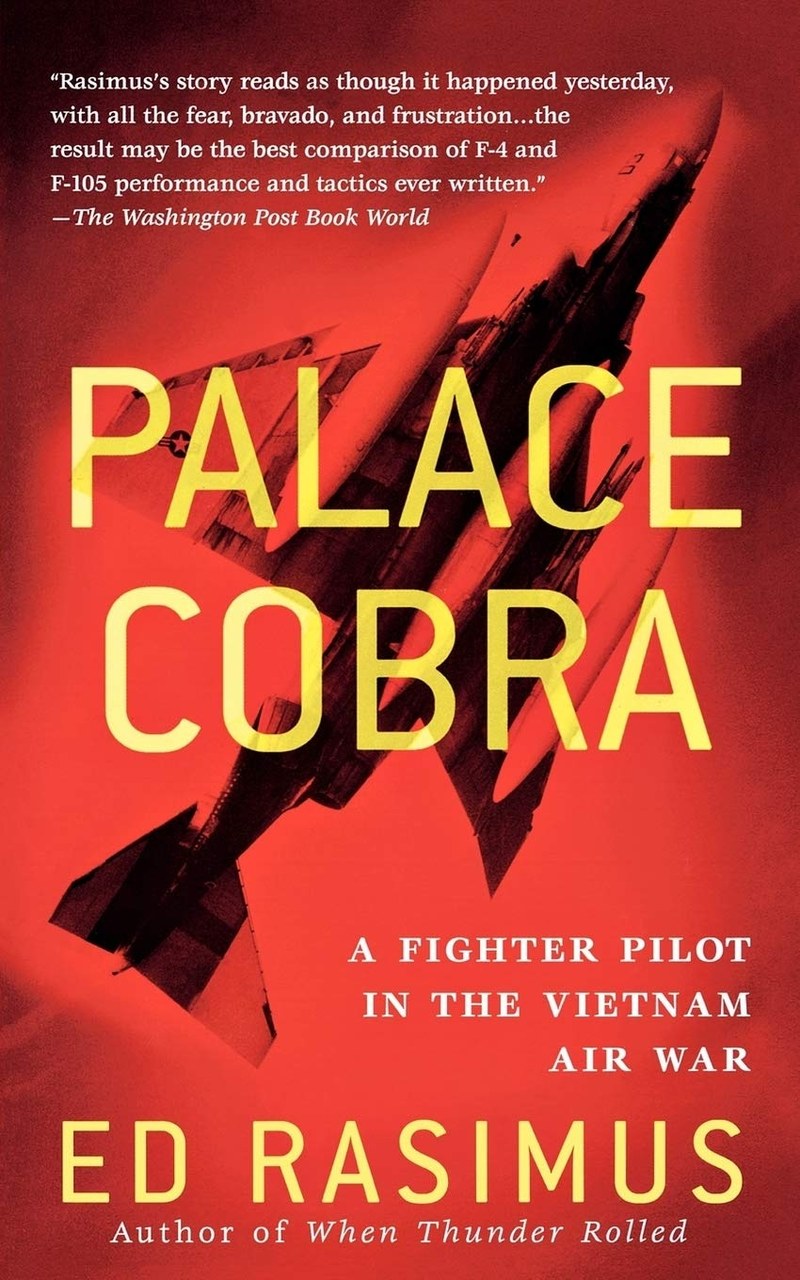 Cover of Palace Cobra: A Fighter Pilot in the Vietnam Air War