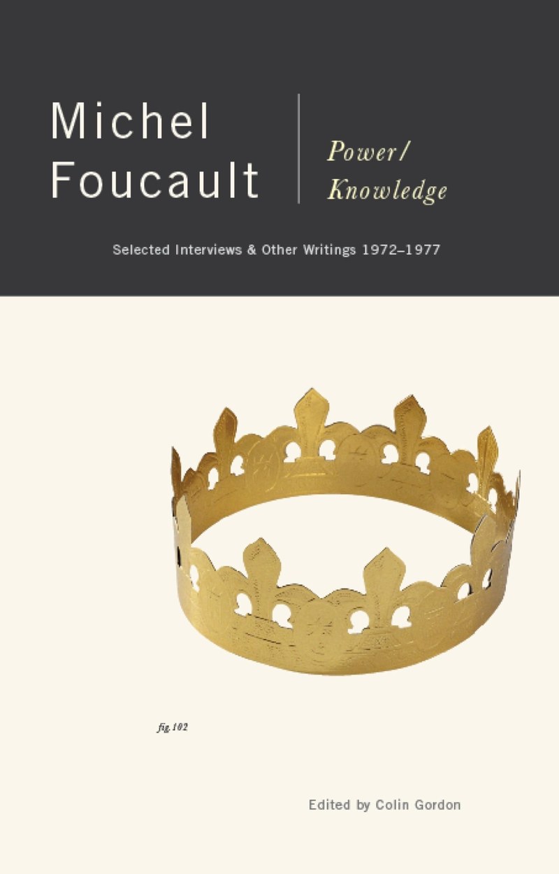 Cover of Power/Knowledge: Selected Interviews and Other Writings, 1972-1977