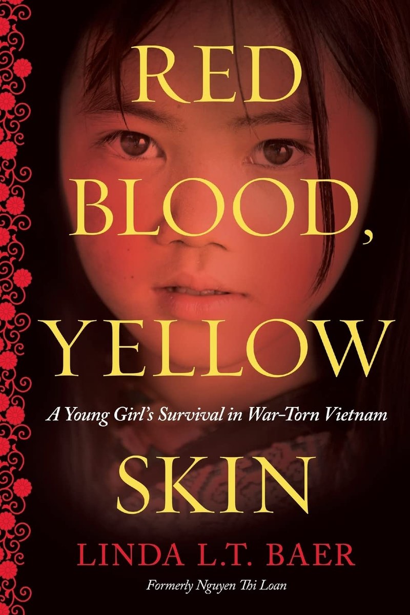 Cover of Red Blood, Yellow Skin: A Young Girl's Survival in War-Torn Vietnam