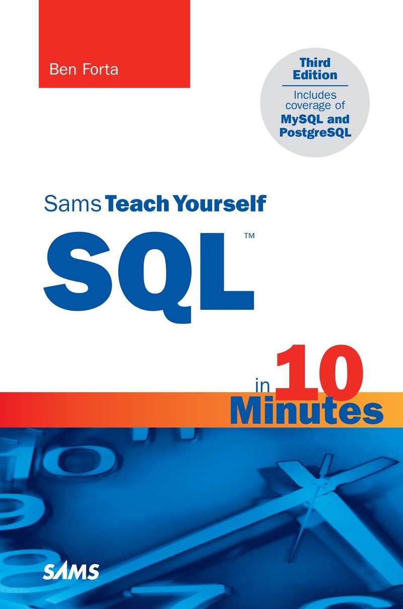 Cover of Sams Teach Yourself SQL™ in 10 Minutes
