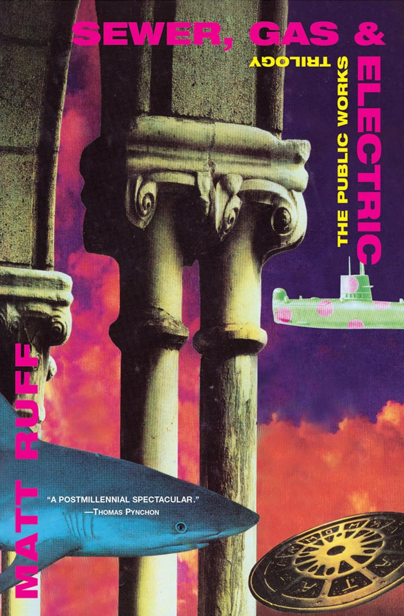 Cover of Sewer, Gas and Electric: The Public Works Trilogy