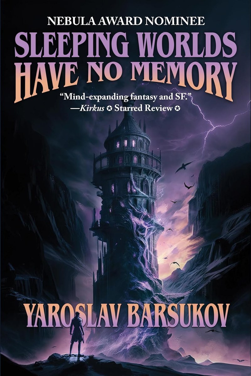 Cover of Sleeping Worlds Have No Memory