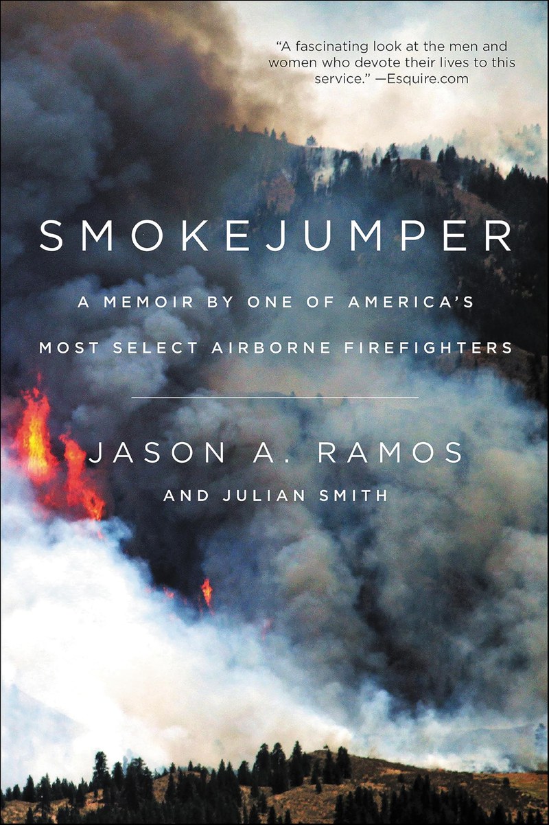 Cover of Smokejumper: A Memoir by One of America's Most Select Airborne Firefighters