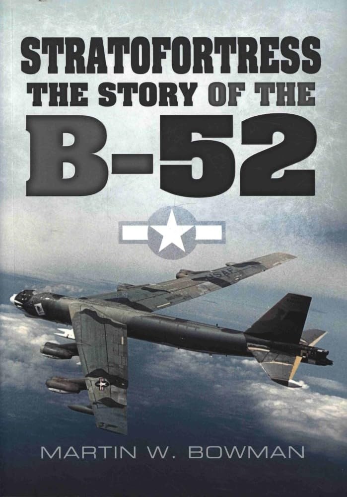 Cover of Stratofortress: The Story of the B-52