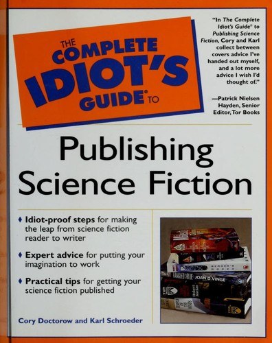 Cover of The Complete Idiot's Guide to Publishing Science Fiction