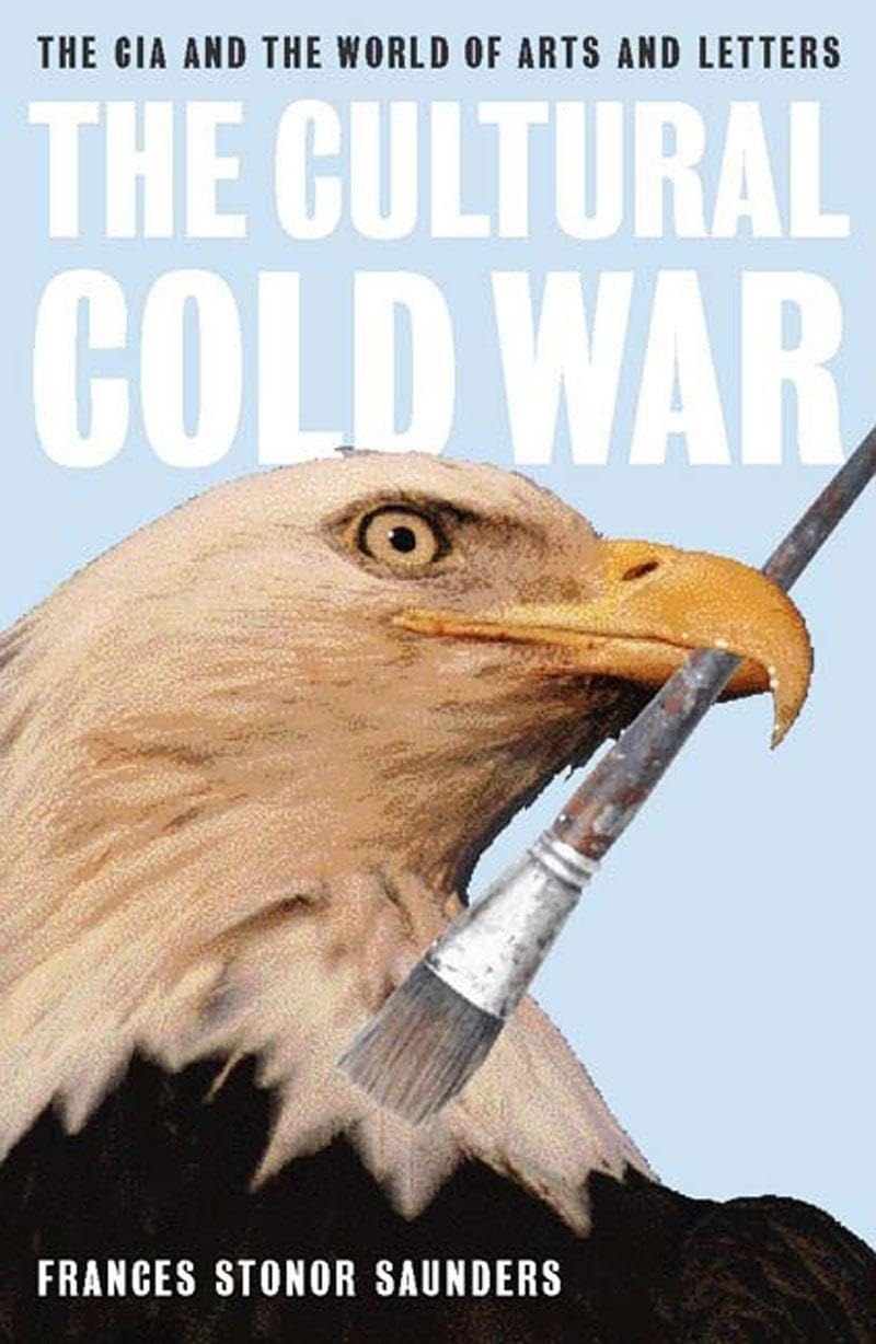 Cover of The Cultural Cold War: The CIA and the World of Arts and Letters