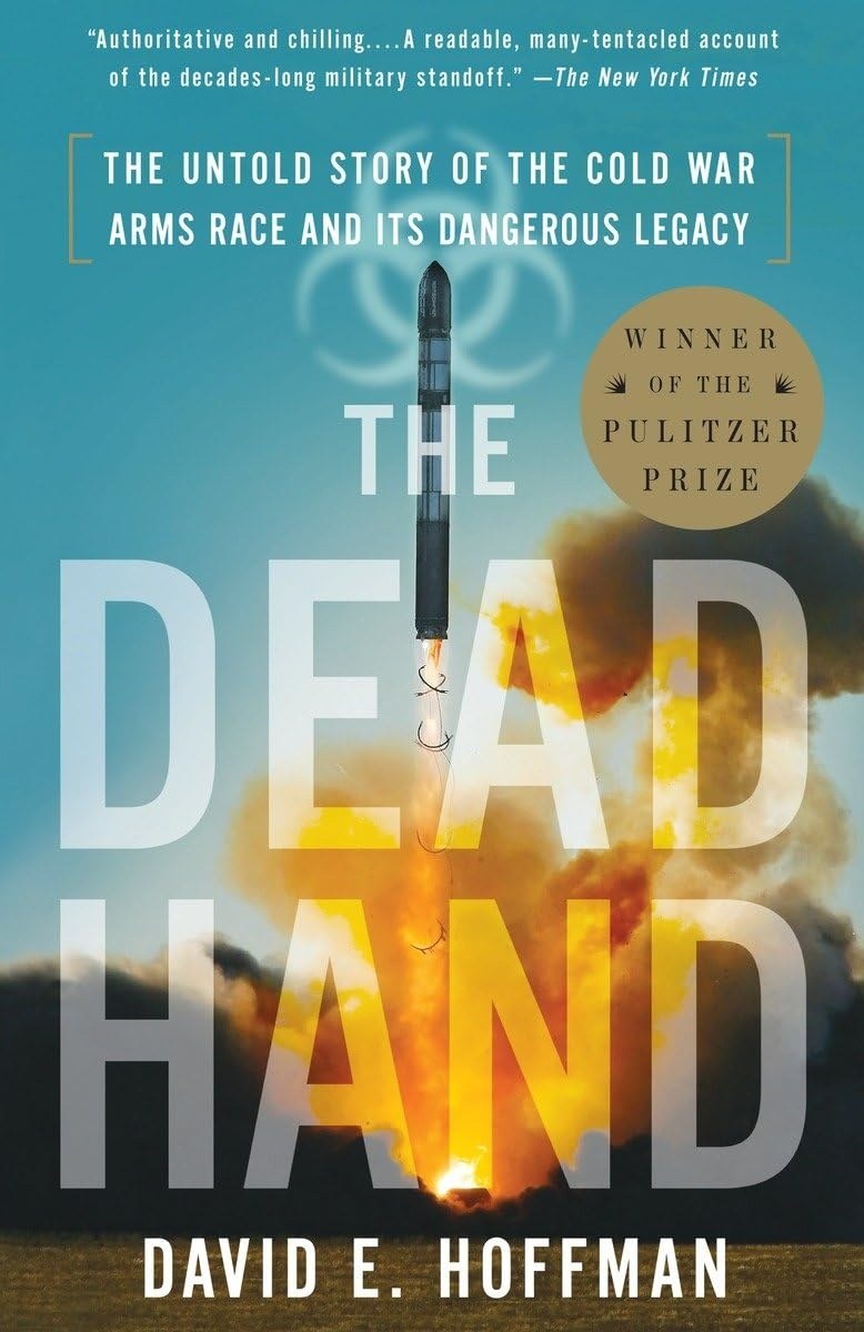Cover of The Dead Hand: The Untold Story of the Cold War Arms Race and its Dangerous Legacy