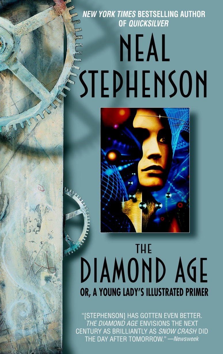 Cover of The Diamond Age: Or, a Young Lady's Illustrated Primer