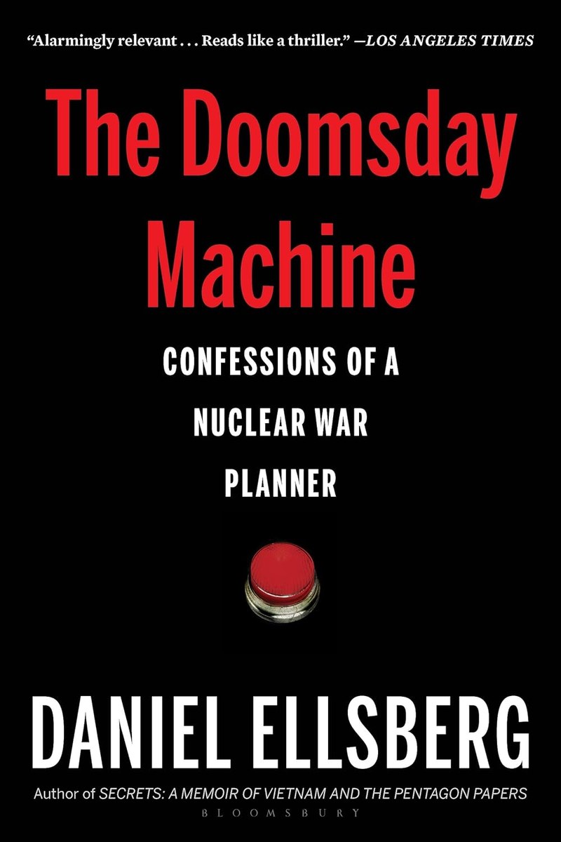 Cover of The Doomsday Machine: Confessions of a Nuclear War Planner