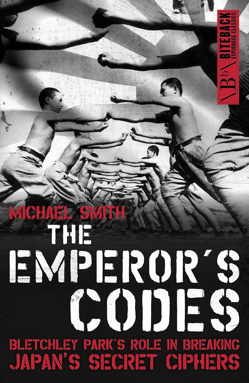 Cover of The Emperor's Codes: The Breaking of Japan's Secret Ciphers
