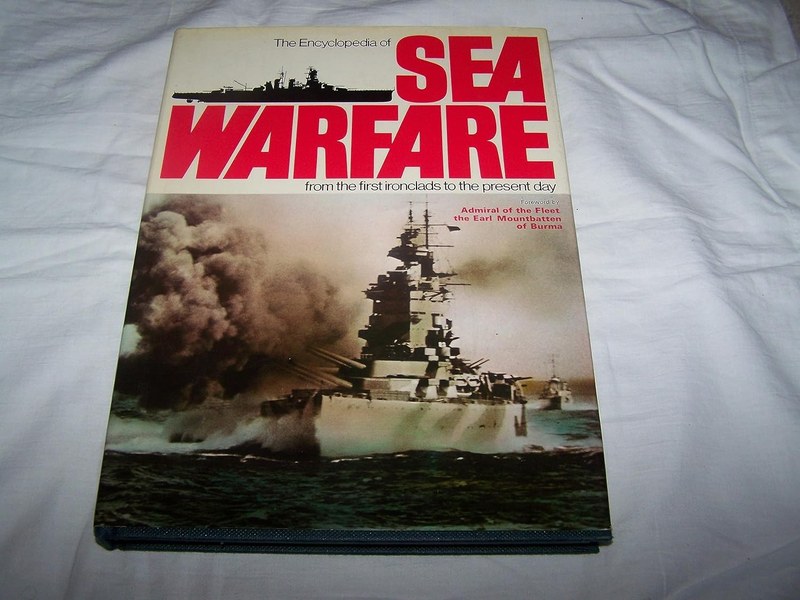 Cover of The Encyclopedia of Sea Warfare: From the First Ironclads to the Present Day