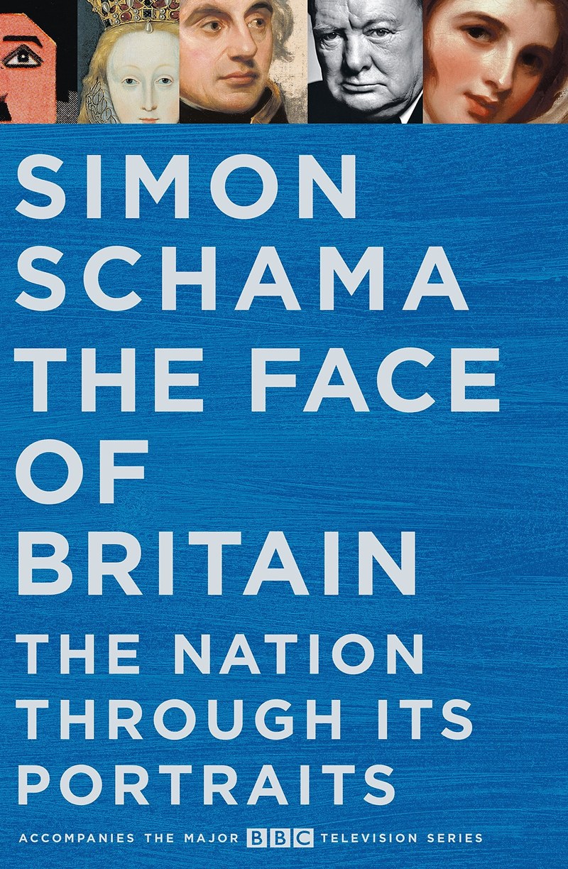 Cover of The Face of Britain: The Nation Through its Portraits