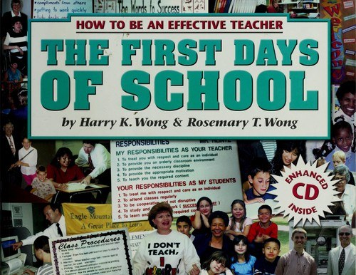 Cover of The First Days of School: How to Be An Effective Teacher [with CD]