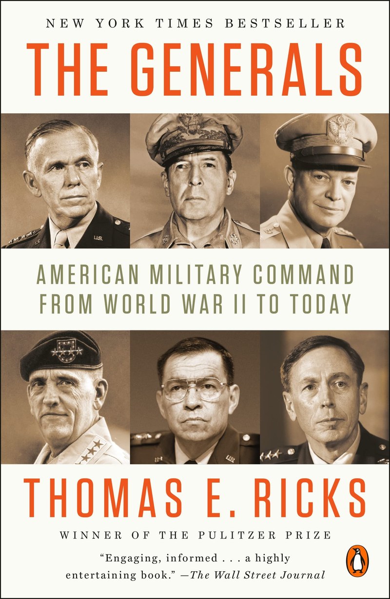 Cover of The Generals: American Military Command from World War II to Today